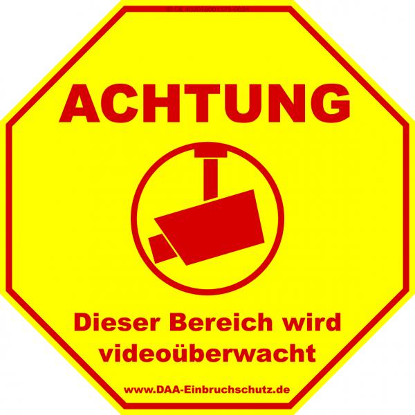 Hinweisbeschilderung - Achtung | Dieser Bereich wird videoüberwacht